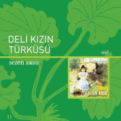 Deli Kızın Türküsü
