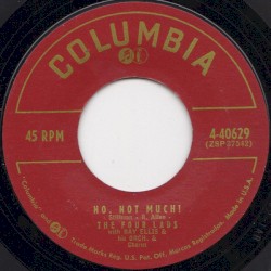 No, Not Much! / I'll Never Know