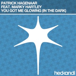 You Got Me Glowing (In the Dark)