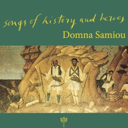 Songs of History and Heroes