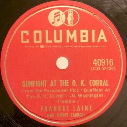 Gunfight at the O.K. Corral / Without Him