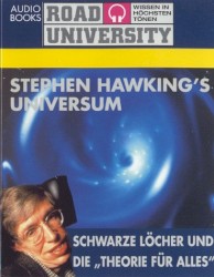 Stephen Hawking’s Universum: Schwarze Löcher und die „Theorie für alles“