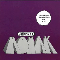 I Never Knew I Knew So Much / B-27