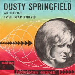 All Cried Out / I Wish I Never Loved You