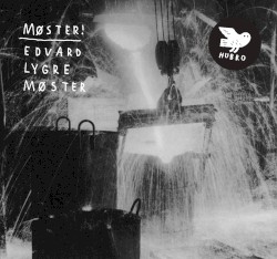 Edvard Lygre Møster