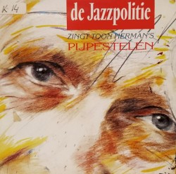 (Zingt Toon Herman’s) Pijpestelen