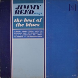 Jimmy Reed Sings the Best of the Blues