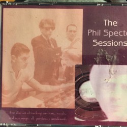The Phil Spector Sessions