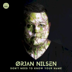 Don’t Need to Know Your Name (extended mix)