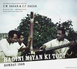 Ragini Miyan Ki Todi: Bombay 1968
