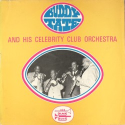 Buddy Tate and His Celebrity Club Orchestra