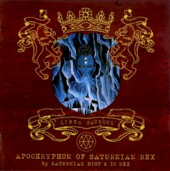 Liber Saturni: Apochryphon of Saturnian Rex