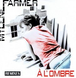 À l’ombre (remixes)