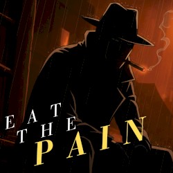 Eat the Pain