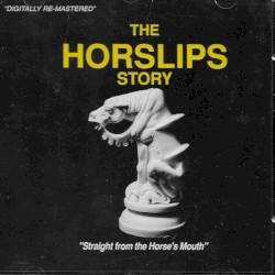 The Horslips Story - Straight From The Horse's Mouth