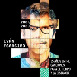 15 años entre canciones para el tiempo y la distancia: 2005-2020