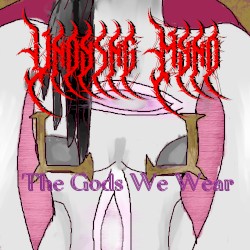 The Gods We Wear