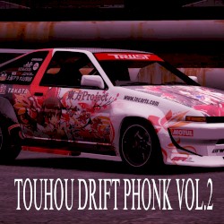 TOUHOU DRIFT PHONK VOL.2