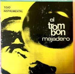 El trombón majadero