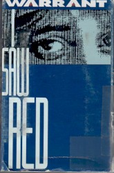 I Saw Red