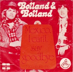Mexico, I Can’t Say Goodbye / If You Leave Me
