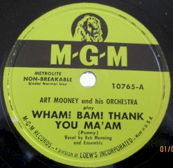 Wham! Bam! Thank You Ma'Am / There'll Never Be Another You