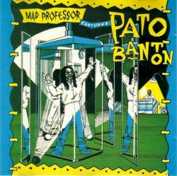 Mad Professor Captures Pato Banton