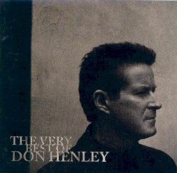 The Very Best of Don Henley