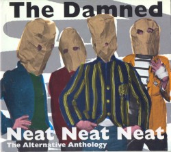 Neat Neat Neat: The Alternative Anthology