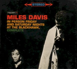 In Person: Friday and Saturday Nights at the Blackhawk, Complete