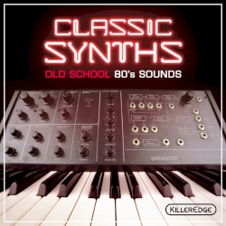 Classic Synths: Old School 80's Sounds