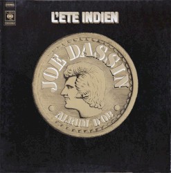 L’Été indien : Album d’or
