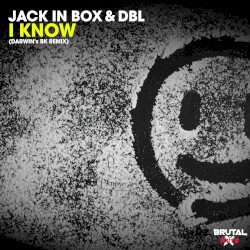 I Know (Darwin BK mix)