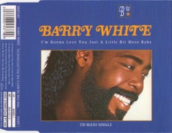 I'm Gonna Love You Just a Little Bit More Babe