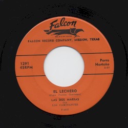 El lechero / Sólo yo sé