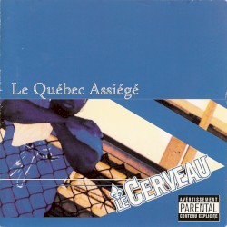 Le Québec assiégé