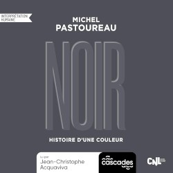 Noir : Histoire d'une couleur