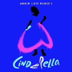 Andrew Lloyd Webber’s Cinderella