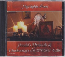 Christmas Favorites: Highlights from Handel's Messiah and Tchaikovsky's Nutcracker Suite