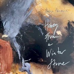 Honey From a Winter Stone