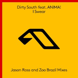 I Swear (The Remixes)