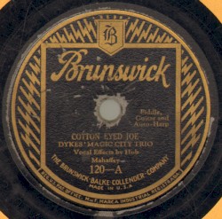 Cotton Eyed Joe / Tennessee Girls