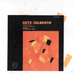 Getz/Gilberto