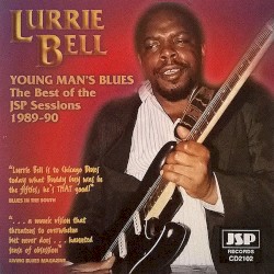 Young Man’s Blues – The Best of the JSP Sessions 1989–1990