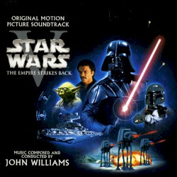 Star Wars, Episode V: The Empire Strikes Back: The Original Motion Picture Soundtrack
