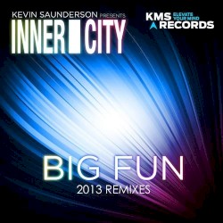 Big Fun 2013 Re-Mixes