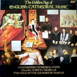 The Golden Age Of English Cathedral Music