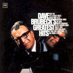 Dave Brubeck’s Greatest Hits