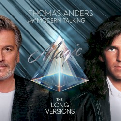 … Sings Modern Talking: Magic the Long Versions
