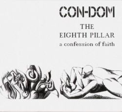 The Eighth Pillar - A Confession of Faith